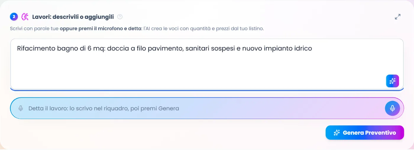 Un lavoro descritto a parole, pronto per generare il preventivo
